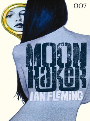 cover image of James Bond 03--Moonraker